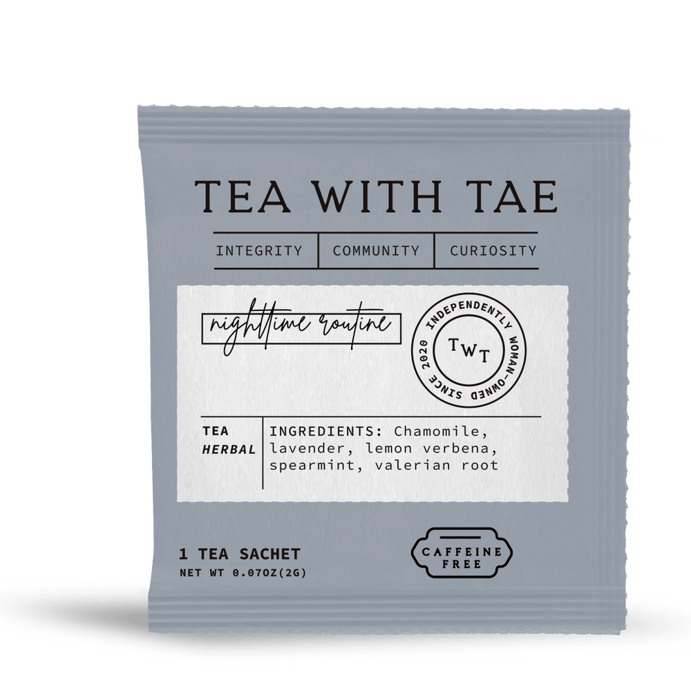 Nighttime Routine - Tea With Tae